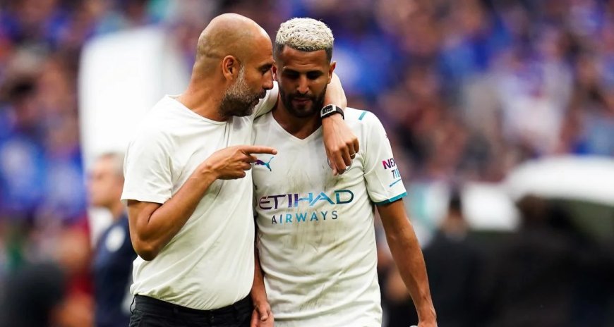 Riyad Mahrez : Le Départ Qui Hante Encore Pep Guardiola