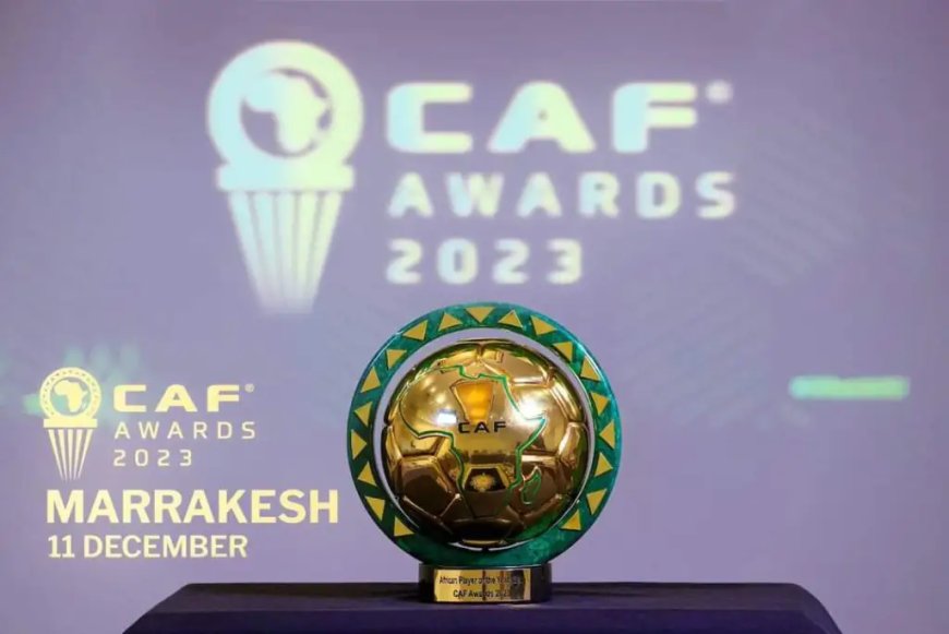 CAF Awards 2023 : Une Célébration du Football Africain à Marrakech