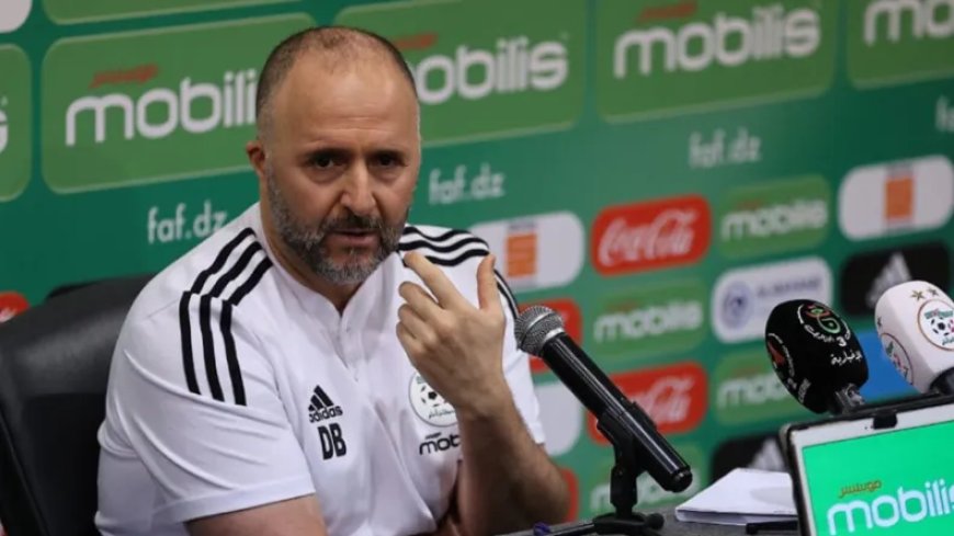 Djamel Belmadi : « La Concurrence Féroce dans l’Équipe Nationale Algérienne »