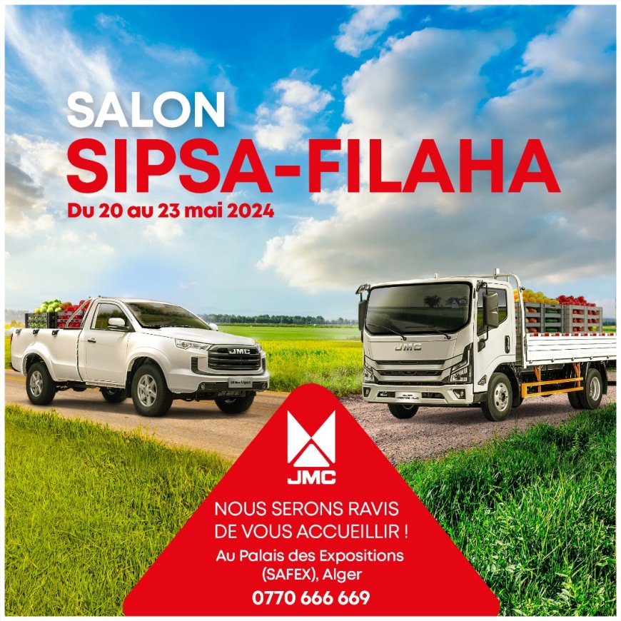 JMC Motors Algérie participe au salon SIPSA-FILAHA 2024