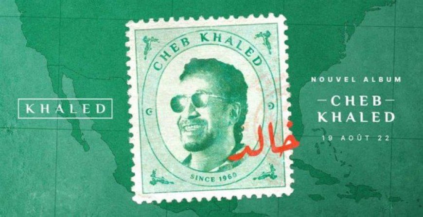 Cheb Khaled reporte la sortie de son nouvel album après une fuite via Telegram