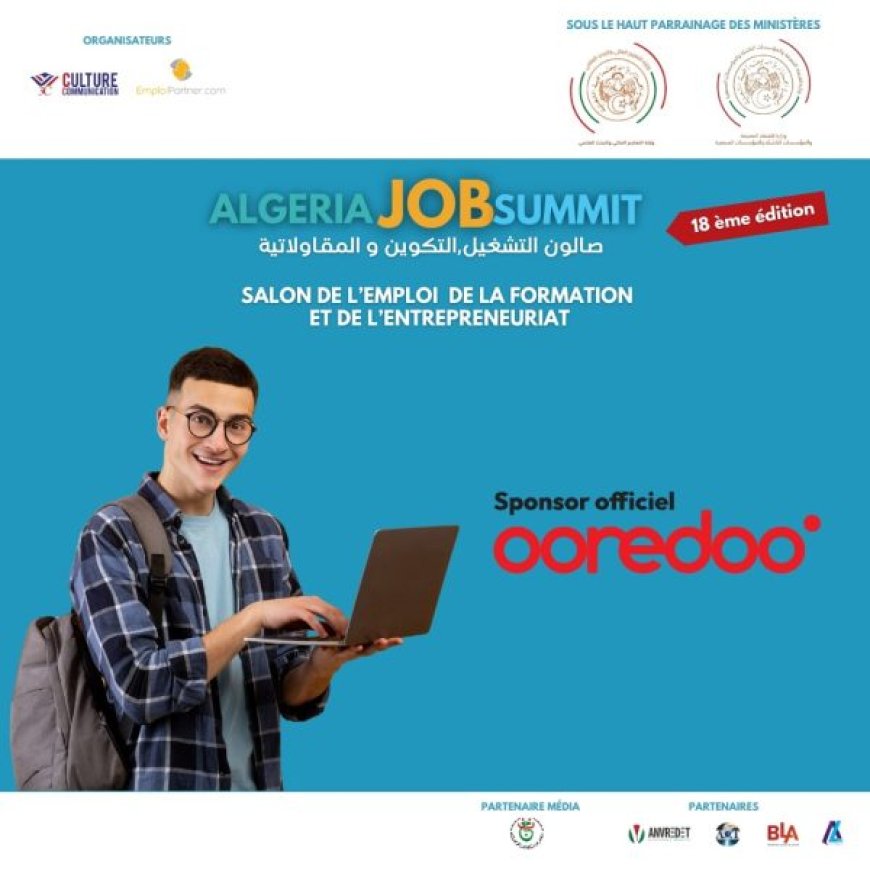 Algeria Job Summit : Le marché de l’emploi à l’ère du digital et de l’IA