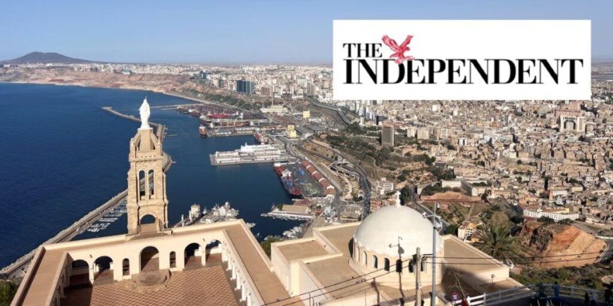 L’Algérie mise à l’honneur par le journal britannique “The Independent”