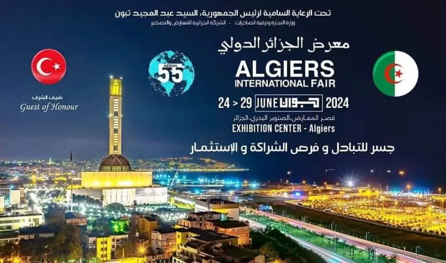 La Foire internationale d’Alger s’ouvre lundi avec près de 700 exposants et la Turquie comme invité d’honneur