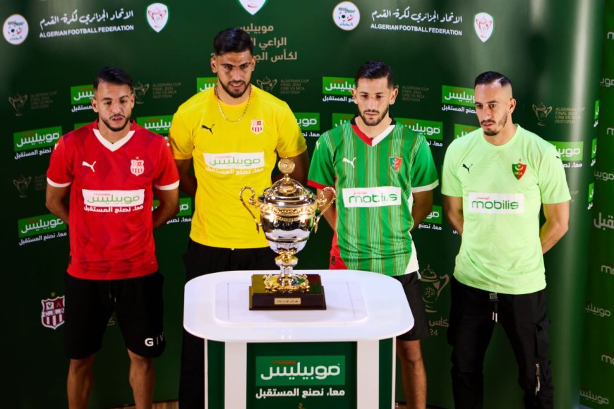 Coupe d’Algérie 2024 – Finale MCA-CRB : changement du lieu d’exposition du trophée pour les fans Belouizdadis