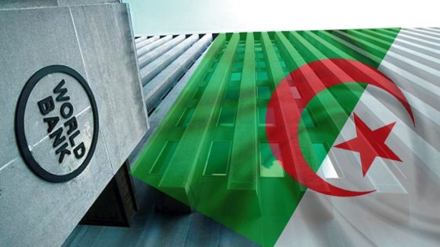 L’institution souligne les performances d’«une voie ambitieuse de développement»/ Nouveau satisfecit de la  Banque mondiale pour l’Algérie