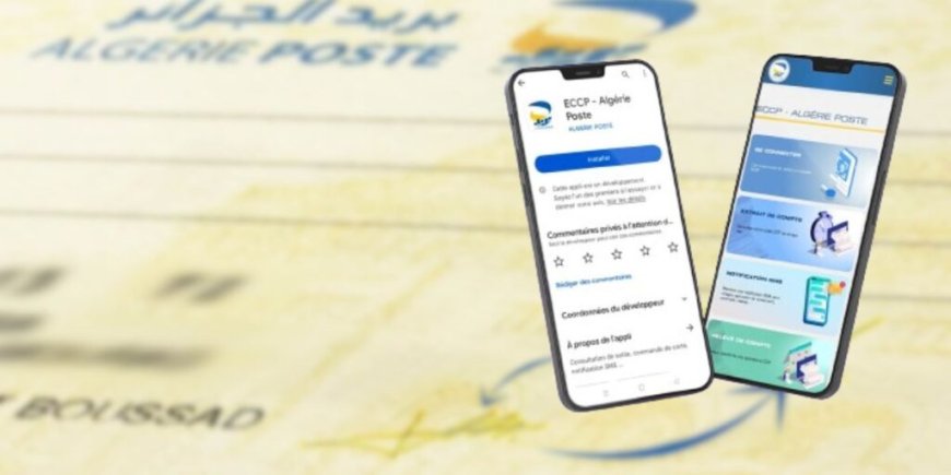 Application ECCP : Algérie Poste simplifie l’obtention des carnets de chèques
