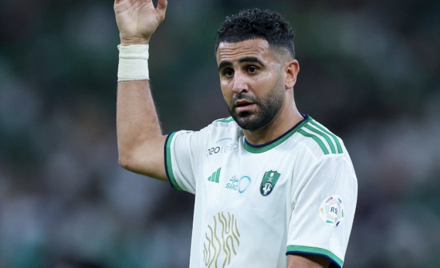 Arabie Saoudite : Mahrez buteur en amical