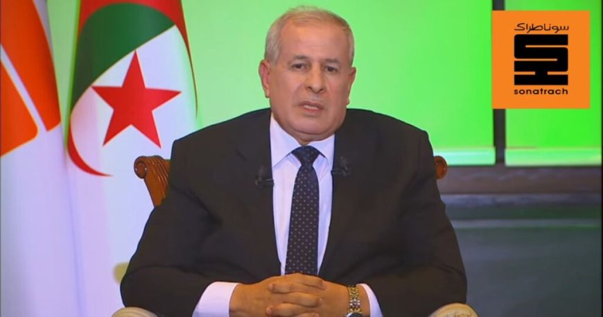 « L’Algérie deviendra la batterie de l’Europe » : Le PDG de Sonatrach dévoile ses ambitions