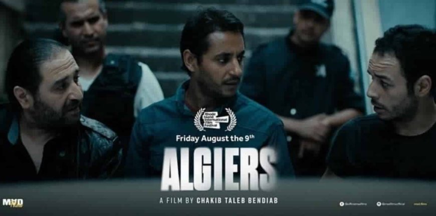 Cinéma : « Algiers » représentera l’Algérie aux Oscars