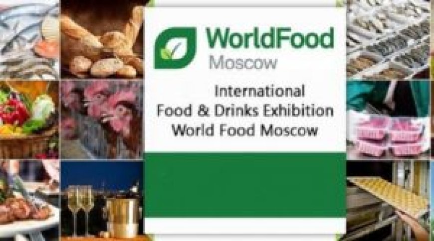 Salon World Food Moscow : plusieurs accords signés pour l’exportation de produits algériens