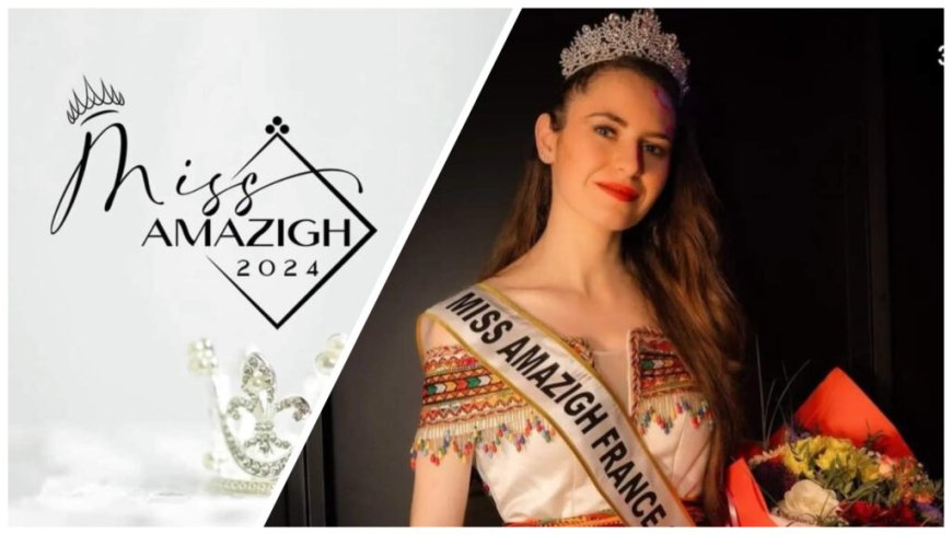 Retour de Miss Amazigh France 2025 : Une deuxième édition prometteuse