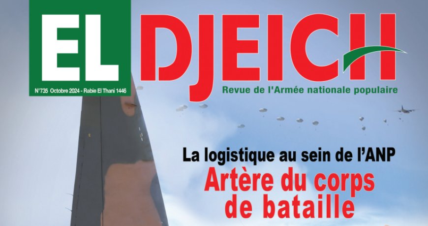 Revue El Djeich : « le deuxième mandat renforcera le capital des réalisations »