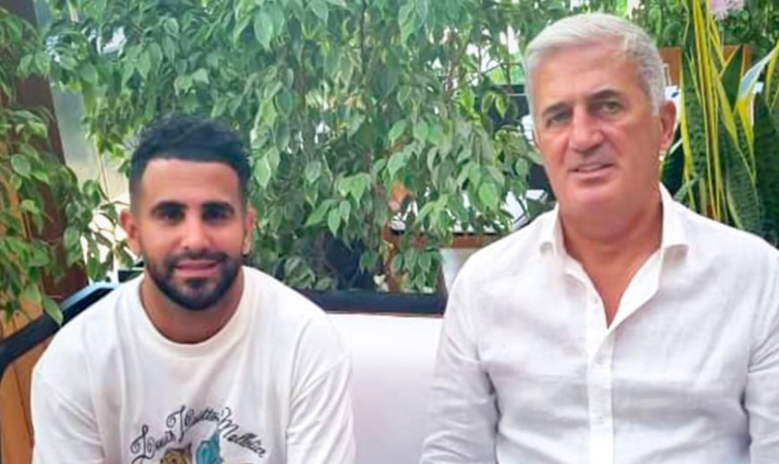 EN : Petkovic s'explique sur Riyad Mahrez