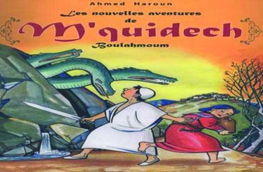 Hommage au bédéiste Ahmed Haroune à Aïn Defla : Créateur du personnage  de BD M’quidèch