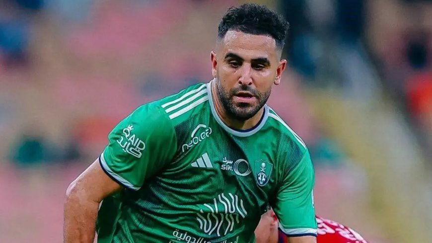 Arabie S. : Riyad Mahrez récompensé avec Al-Ahli !