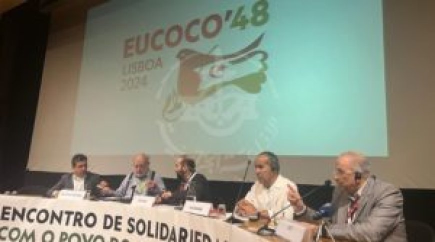 Solidarité internationale avec la cause du peuple sahraoui : le Portugal accueille les travaux de la 48e Eucoco