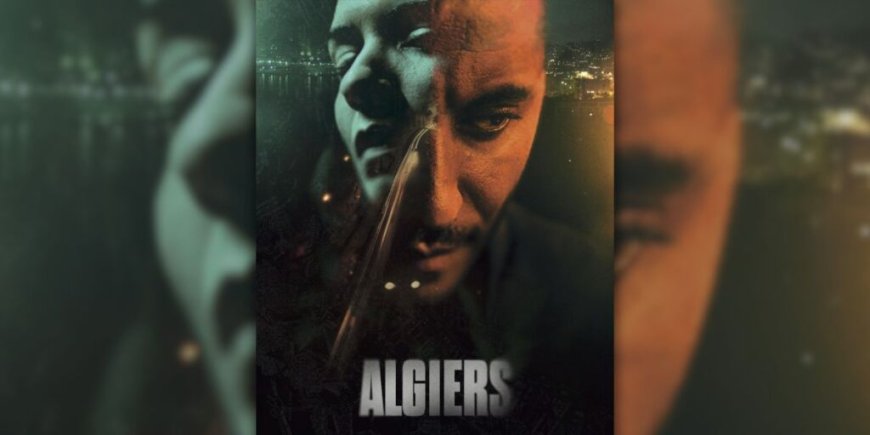 Le thriller « 196 mètres / Algiers » arrive dans les salles de cinéma en Algérie