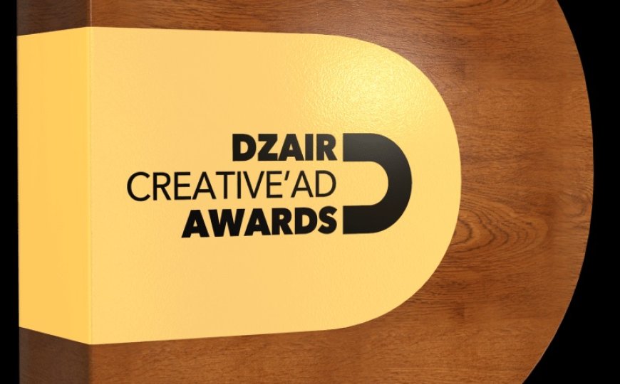 Dzair Creative Ad Awards 2024 : récompensant les meilleurs agences de publicité en Algérie