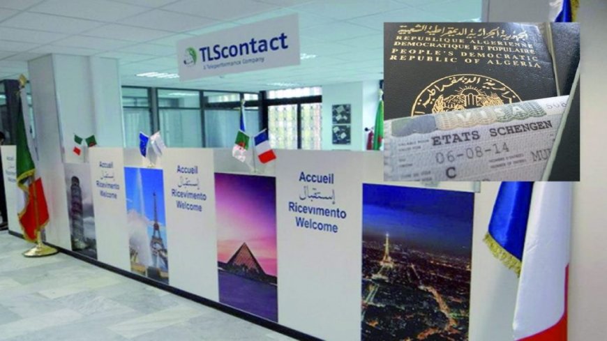 Visa pour la France : TLSContact annonce la fermeture temporaire de ses centres en Algérie